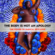 Illustration for article titled ‘The Body Is Not an Apology’: Sonya Renee Taylor Is Leading a Revolution of Radical Self-Love